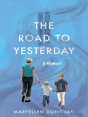 cover image of The Road to Yesterday